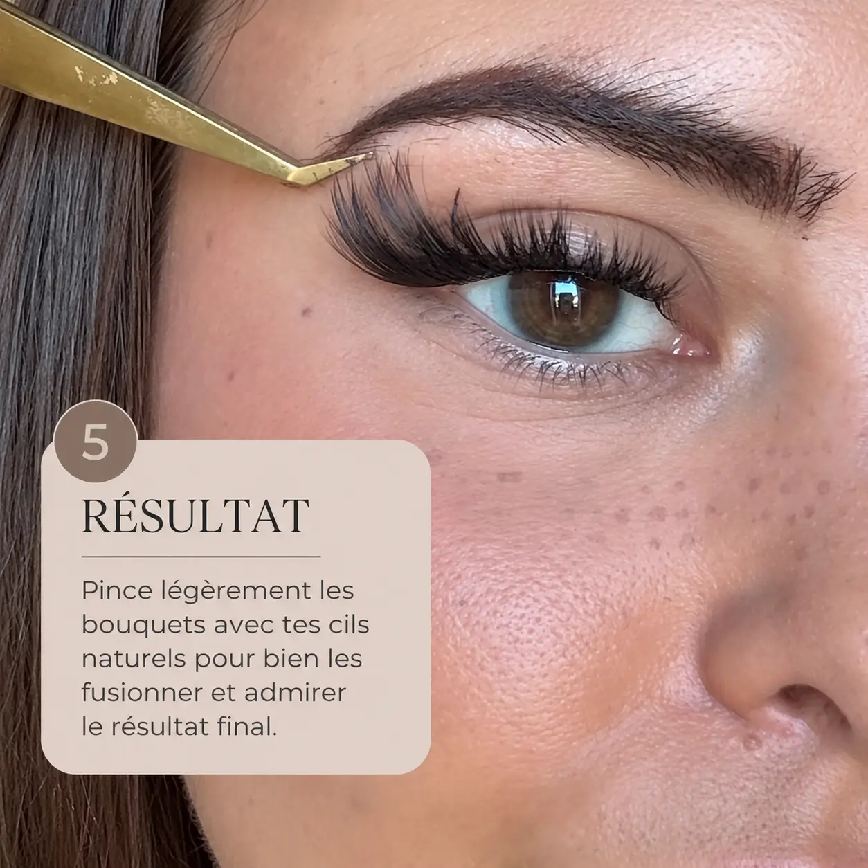 Étape 5 : résultat — pose de cils cluster