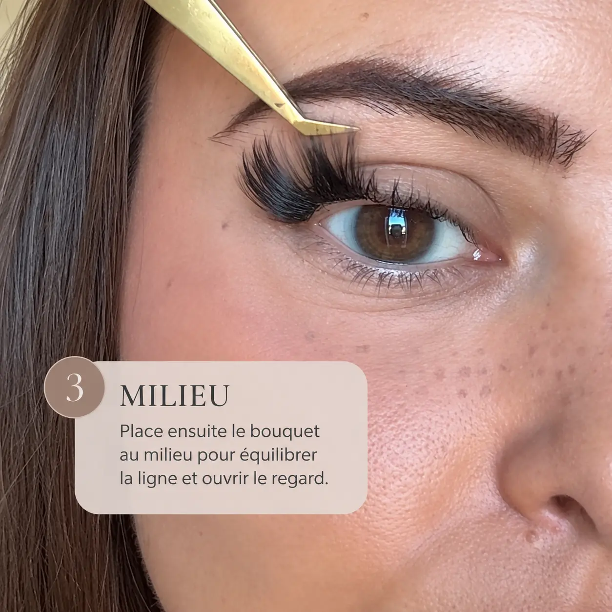 Étape 3 : milieu — pose de cils cluster